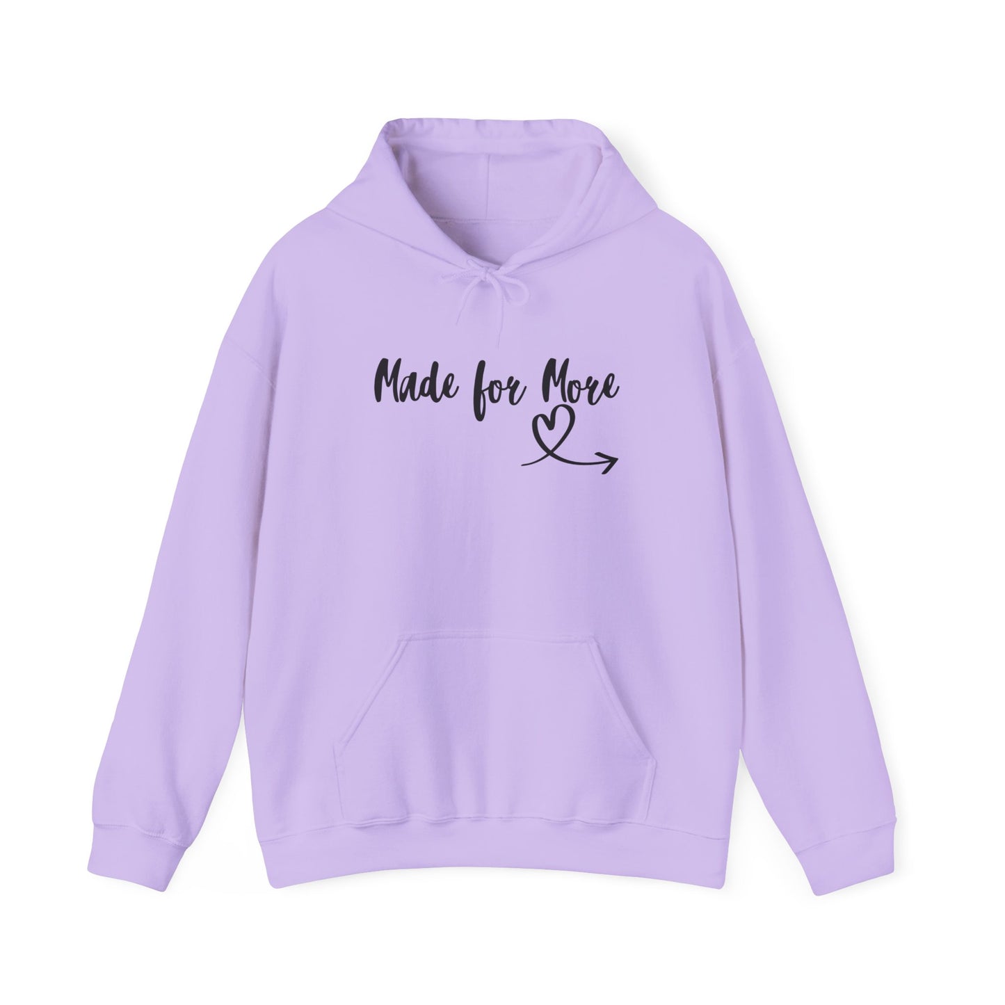 Made for More Hooded Sweatshirt