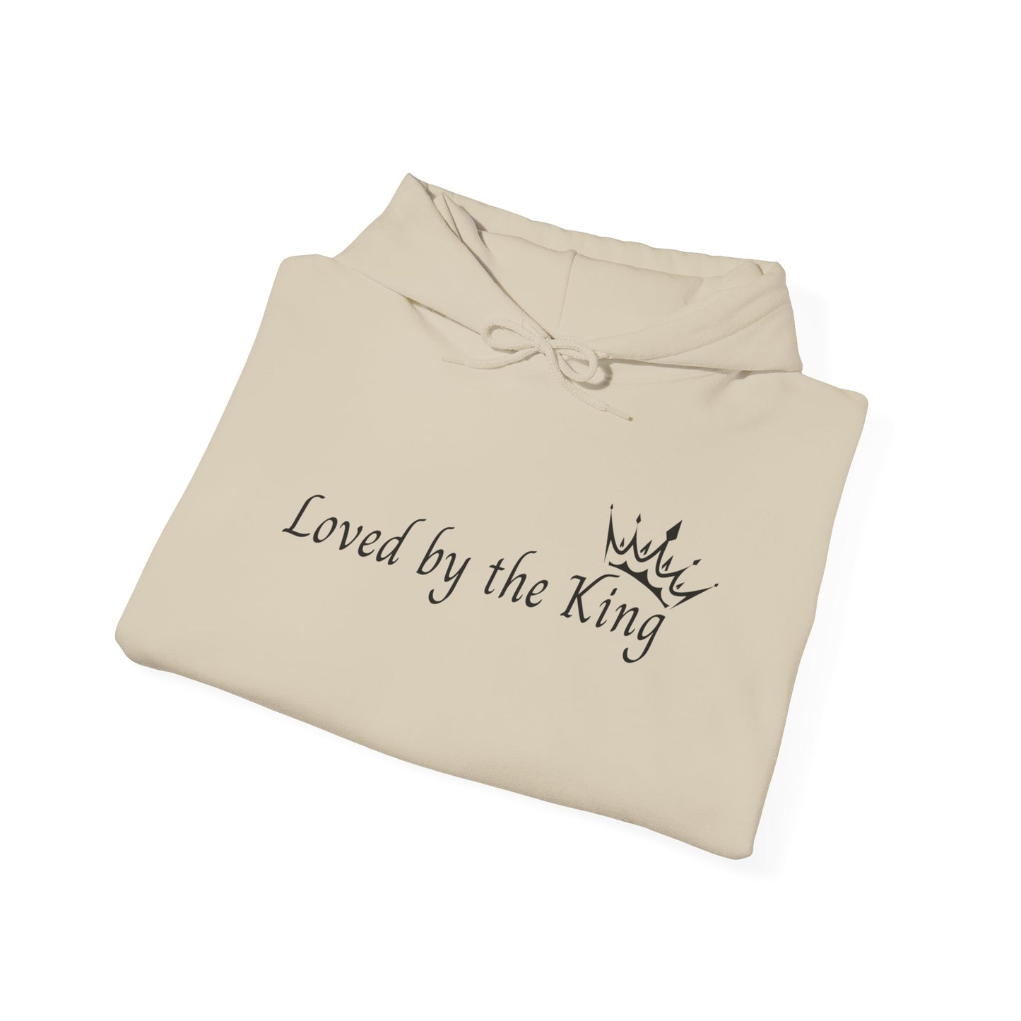 Loved by the King Hooded Sweatshirt