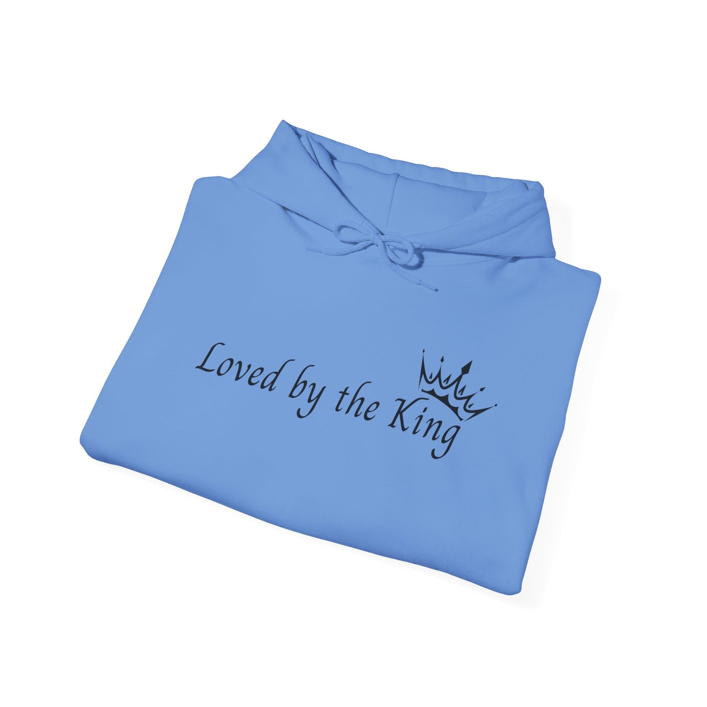 Loved by the King Hooded Sweatshirt