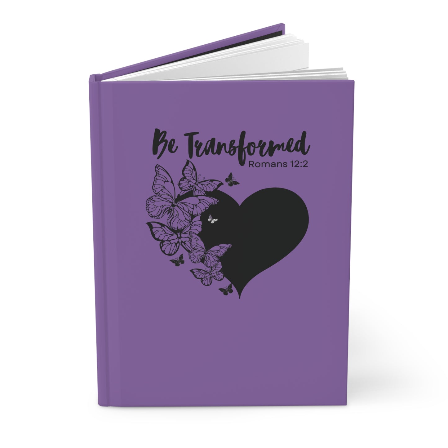 Be Transformed Hardcover Journal Matte