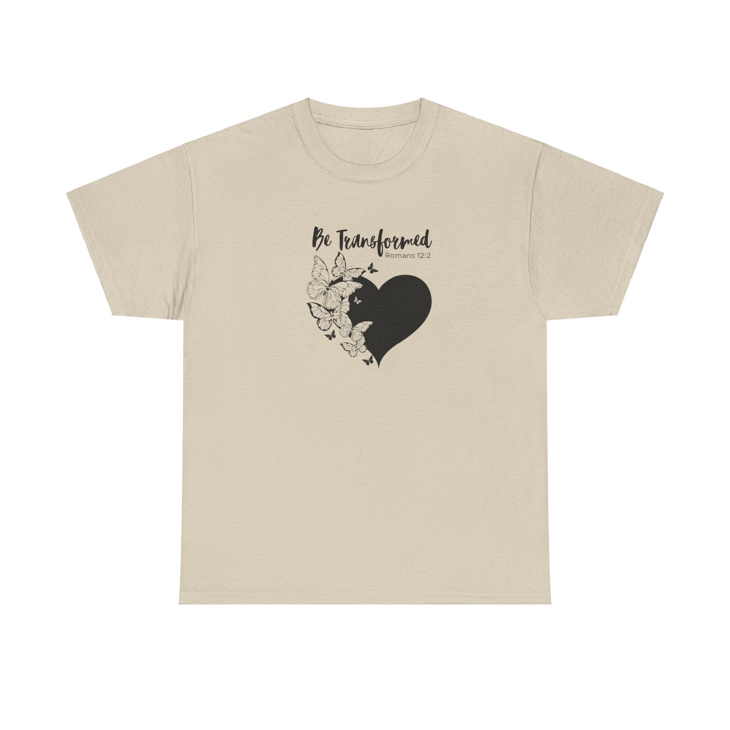 Be Transformed Tee