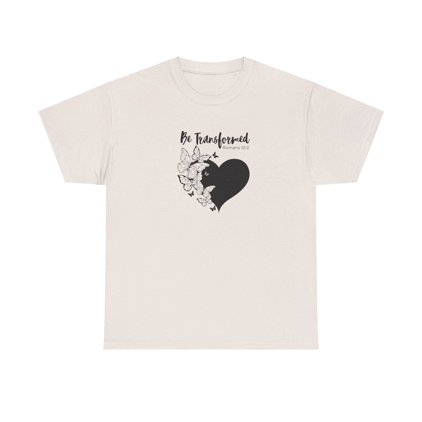 Be Transformed Tee