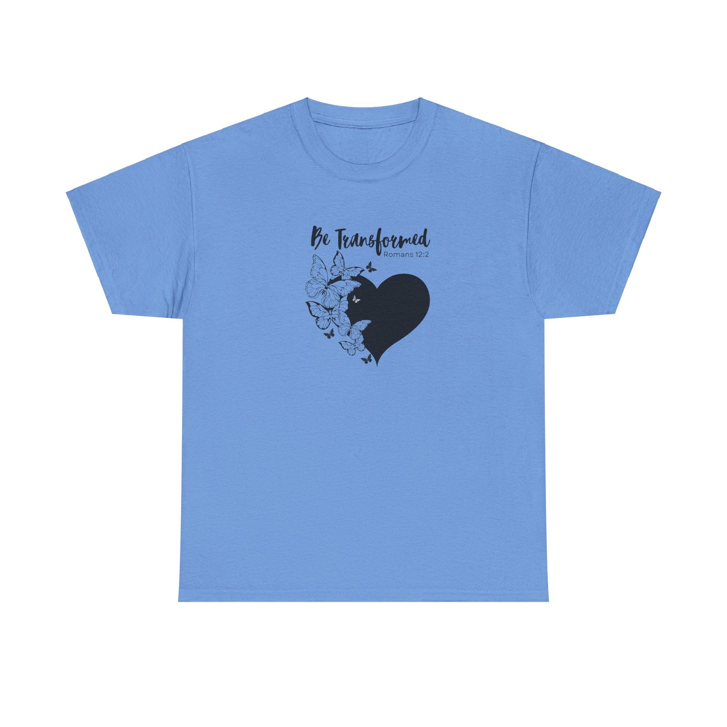 Be Transformed Tee