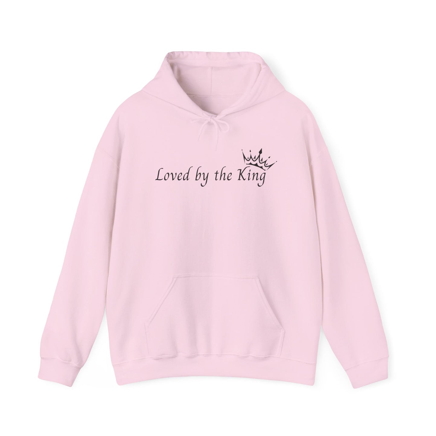 Loved by the King Hooded Sweatshirt