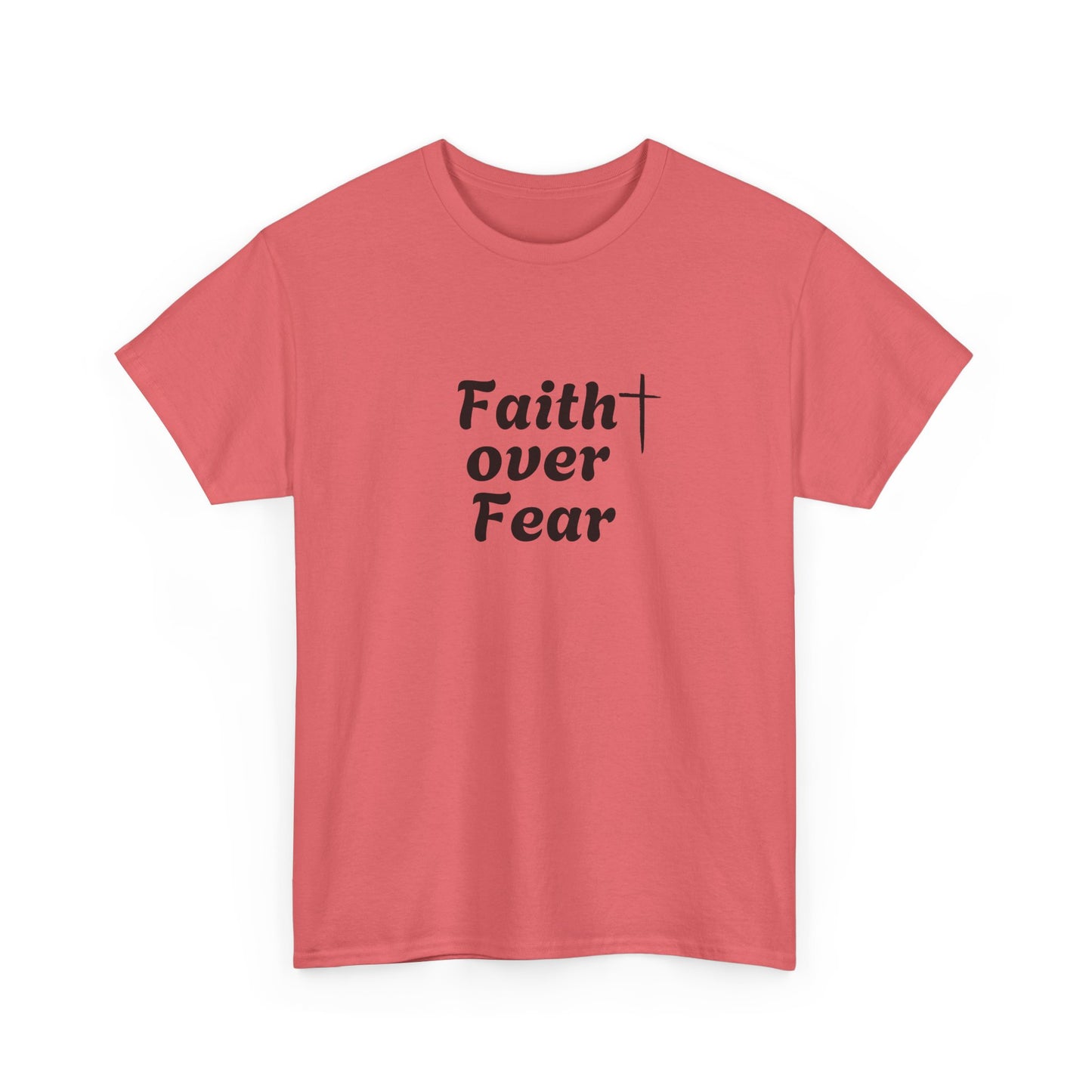 Faith Over Fear Tee