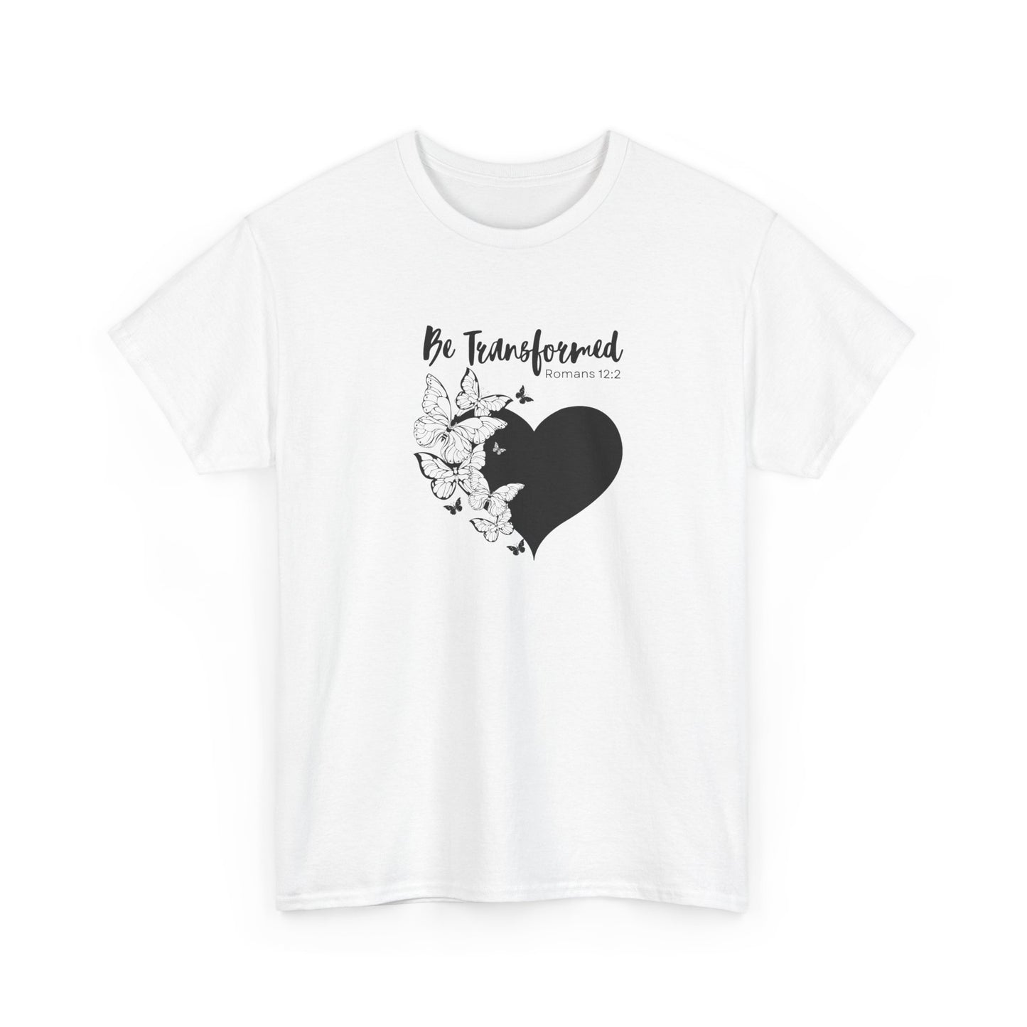 Be Transformed Tee