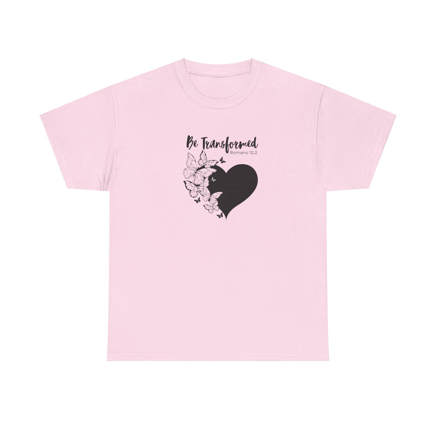 Be Transformed Tee