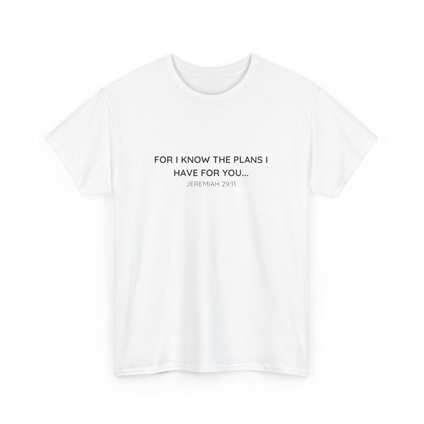 For I Know the Plans Tee