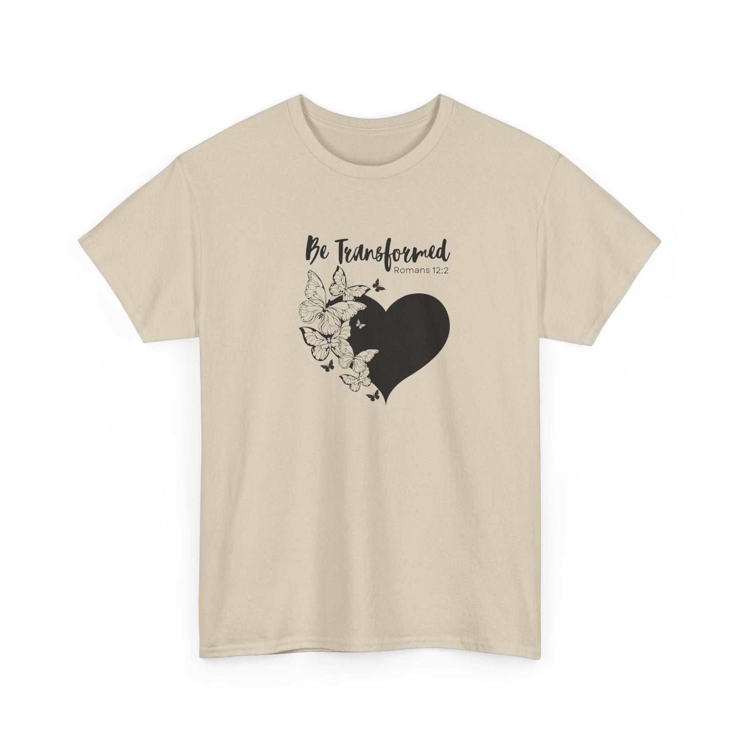 Be Transformed Tee